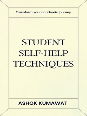 cover image of Student Self-Help Techniques